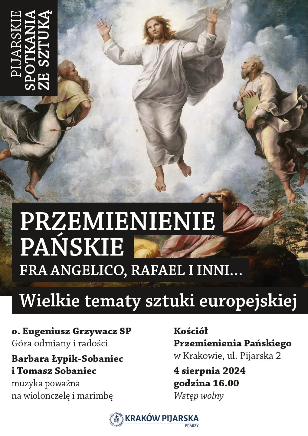 Przemienienie Pańskie – Pijarskie spotkania ze Sztuką