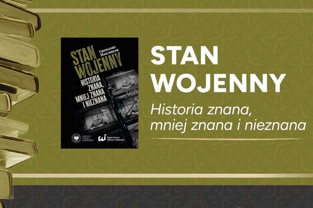 Stan wojenny. Historia znana, mniej znana i nieznana
