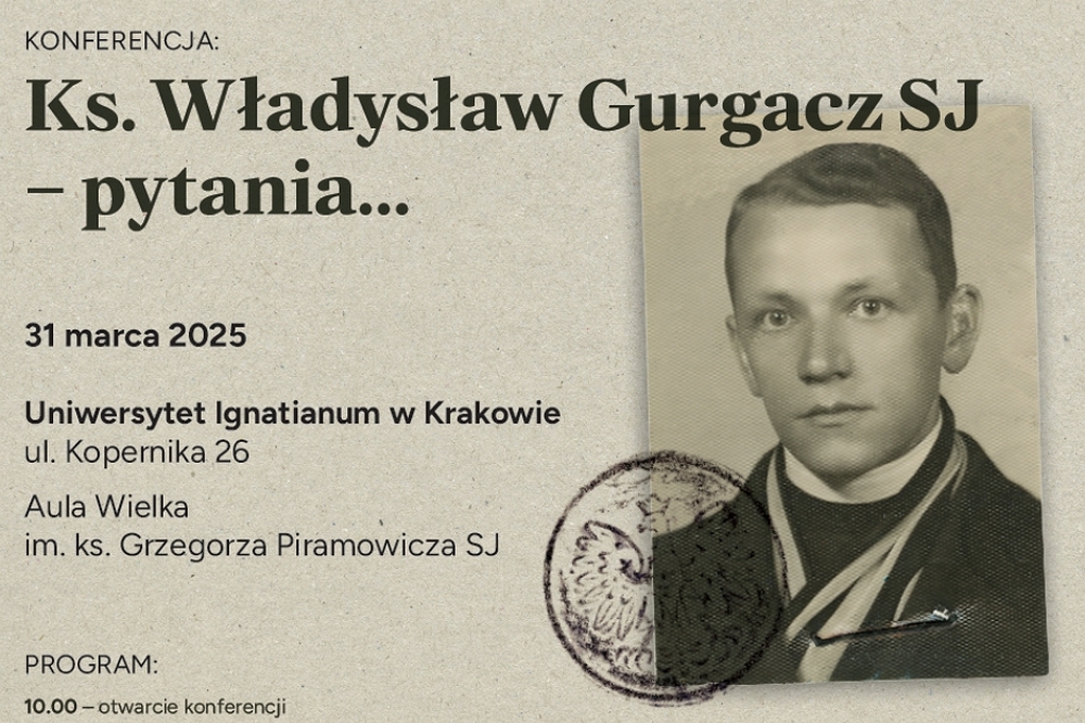 Konferencja „Ks. Władysław Gurgacz SJ – pytania...” – Kraków, 31 marca 2025